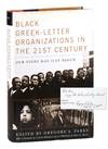 Black Greek-Letter Organizations in the 21st Century: Our Fight Has Just Begun [Signed by Editor]