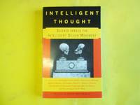 Intelligent Thought: Science Versus the Intelligent Design Movement by John Brockman - Paperback - First Edition - 2006 - from Carmarthenshire Rare Books. (SKU: 104074)