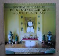 image of Judith Miller's Guide to Period-Style Curtains & Soft Furnishings.