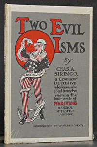 cover of Two Evil Isms: Pinkertonism and Anarchism, A Facsimile Reproduction