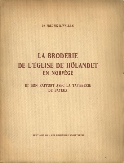 La broderie de l’église de Hölandet en Norvège et…
