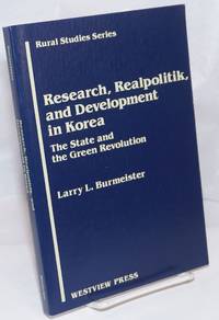 image of Research, realpolitik and development in Korea, the state and the green revolution