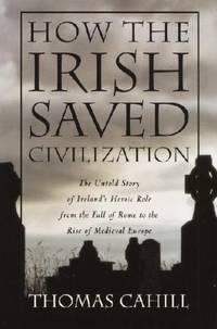 cover of How the Irish Saved Civilization.