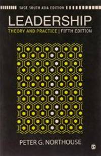 Leadership: Theory and Practice (Sage South Asia Edition) by Peter G. Northouse - 2009-06-07