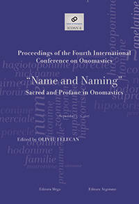 NAME AND NAMING - SACRED AND PROFANE IN ONOMASTICS