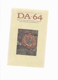 DA ( The Devil&#039;s Artisan ), A Journal of the Printing Arts, Issue 64, Spring / Summer 2009 -Signed By Marianne Brandis and Gerard Brender a Brandis by McLeod, Don (ed.) / DA ( The Devil&#39;s Artisan ), A Journal of the Printing Arts / Marianne Brandis (signed); Gerard Brender a Brandis (signed); Andrew Steeves;  Wesley ( Wes ) Bates related - 2009