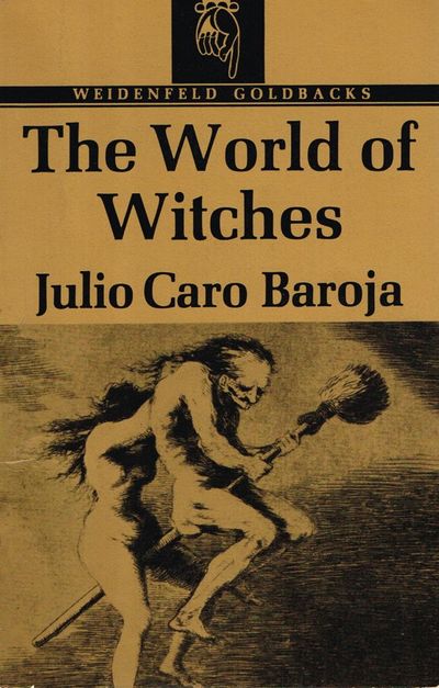 The World of Witches. Translated from the Spanish…