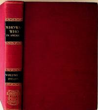 Who Was Who in America. Vol. II. A Companion Volume to Who's Who in America