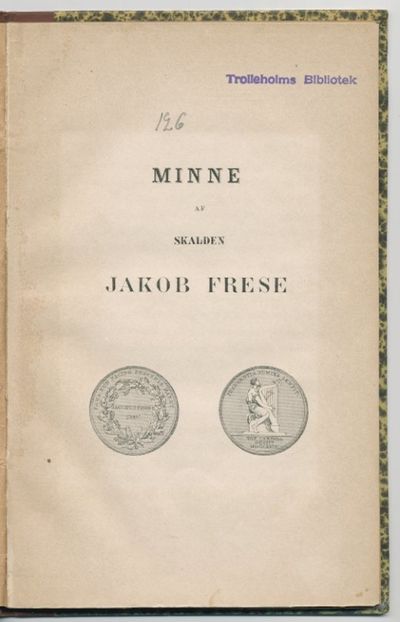 Minne af skalden Jakob Frese.