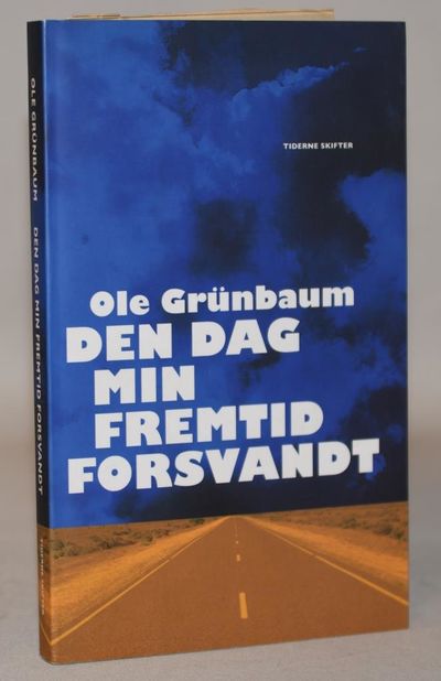 Den dag min fremtid forsvandt.