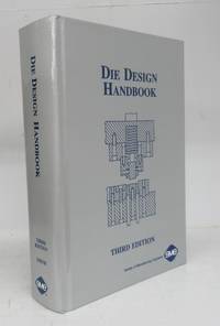 Die Design Handbook by SMITH, David A. (ed.) - 1990