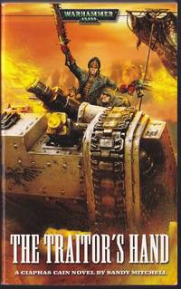 The Traitor's Hand: A Ciaphas Cain novel (Warhammer 40,000)