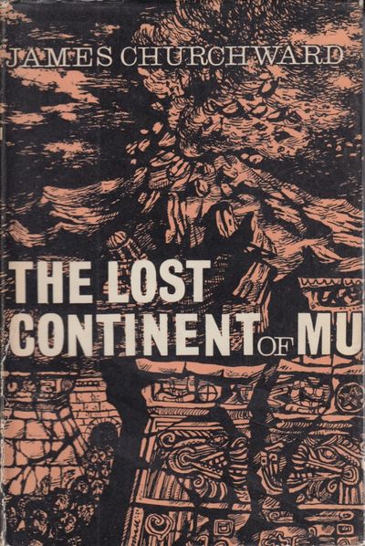 The Lost Continent of Mu. By...