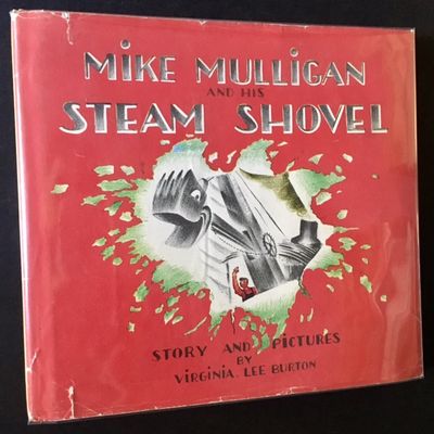 Mike Mulligan and His Steam Shovel