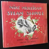 Mike Mulligan and His Steam Shovel