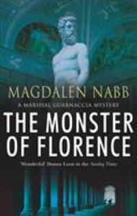 image of The Monster of Florence (Marshal Guarnaccia, Book 10)