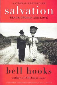 Salvation: Black People and Love by hooks, bell - 2001