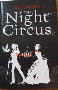 cover of The Night Circus (Large Print) (First UK edition-first impression)
