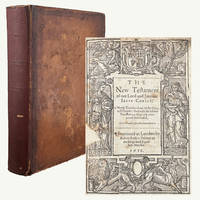 [King James Bible] The New Testament of our Lord and Savior Jesus Christ. Newly translated out of the originall Greeke: and with the former Translations diligently compared and revised.