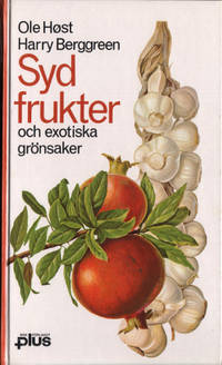 SYDFRUKTER OCH EXOTISKA GRÖNSAKER.
