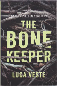 The Bone Keeper: A Novel