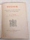 View Image 3 of 8 for Windsor: A Description of the Castle, Park, Town and Neighbourhood Inventory #181230