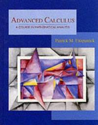 Advanced Calculus : A Course in Mathematical Analysis