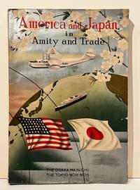cover of America and Japan in Amity and Trade: The Osaki Mainichi. The Tokyo Nichi-Nichi