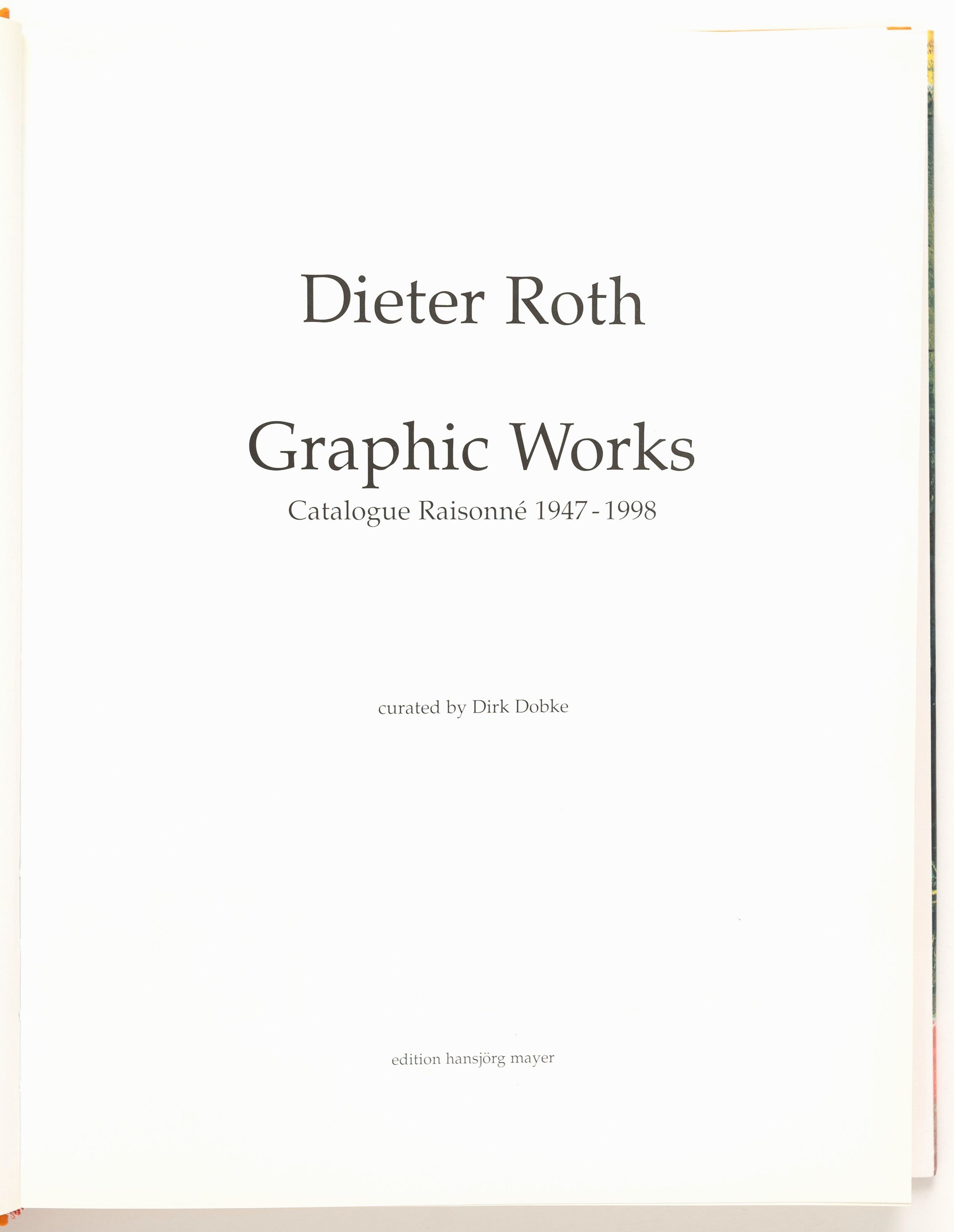 Dieter Roth: Graphic Works: Catalogue Raisonne 1947-1998 by Dirk
