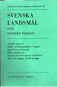 Svenska landsmål och svenskt folkliv. Tidskrift…