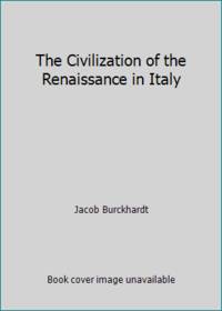 Civilization of the Renaissance in Italy