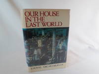 cover of Our House in the Last World