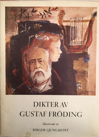Dikter av Gustaf Fröding. Med illustrationer av…