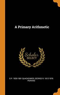 A Primary Arithmetic