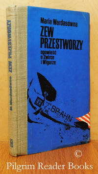 image of Zew Przestworzy Opowiesc o Zwirce i Wigurze.