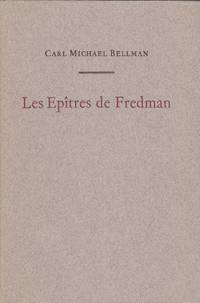 Les Epîtres de Fredman. Vingt-huit épîtres…