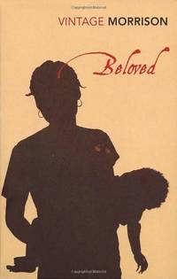 Beloved: Toni Morrison