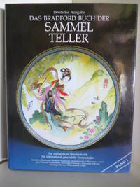 Das Bradford Buch der Sammelteller Band 1