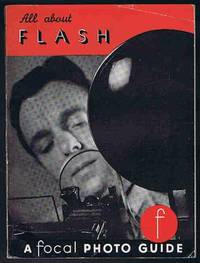 All About Flash Photograph and Your Camera by F. W. Frerk - 1954