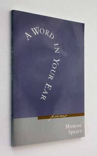 A Word in Your Ear: Poems