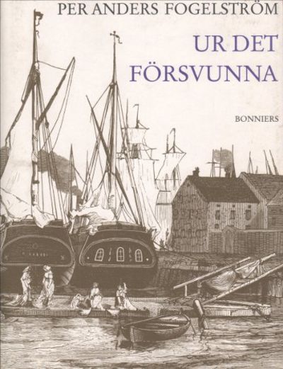 UR DET FÖRSVUNNA - stockholmska spår och tecken.