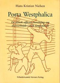Porta Westphalica. En dansk officers beretning om…