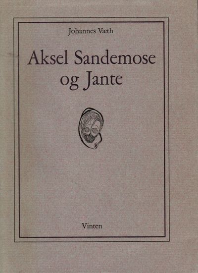 Aksel Sandemose og Jante.
