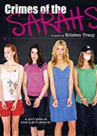 Crimes of the Sarahs