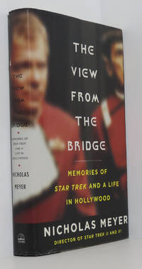 The View from the Bridge: Memories of Star Trek and a Life in Hollywood