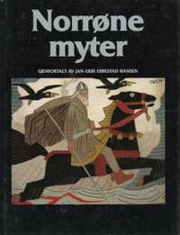 Norrøne myter gjenfortalt av Jan-Erik Ebbestad…