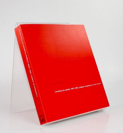 L'Architecte du mobilier 1950-2000. Rigueur et…