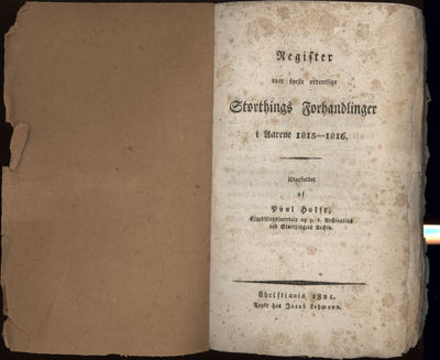 Kongeriget Norges første ordentlige Storthings Forhandlinger i Aarene 1815 - 1816. 1 - 5 + register over første ordentlige Storthings Forhandlinger i Aarene 1815 - 1816. Udgivne ved Paul Holst. (photo 4)