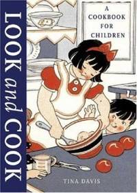 Look and Cook: A Cookbook for Children