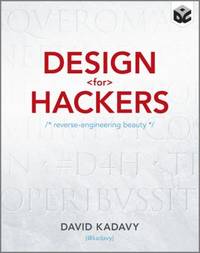 image of Design for Hackers : Reverse Engineering Beauty